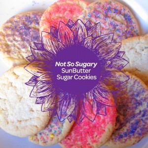 Low Sugar Sugar Cookies, made with New No Sugar Added SunButter, allowing you to adjust the amount and type of sweetener.